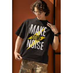 تي شيرت make some noise...